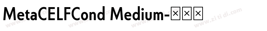 MetaCELFCond Medium字体转换
